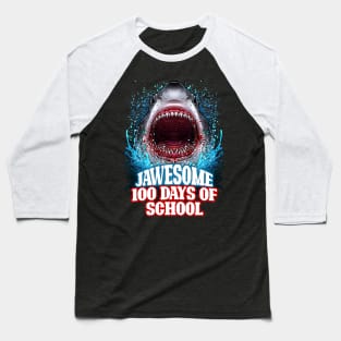 Jawesome 100 Days Of School Baseball T-Shirt